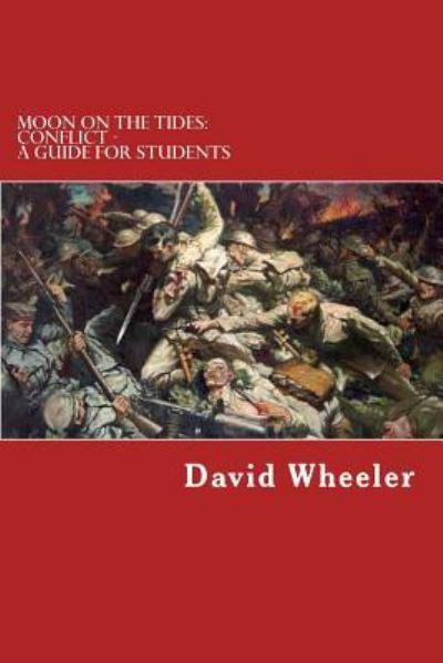 Cover for David Wheeler · Moon on the Tides: Conflict - a Guide for Students (Pocketbok) (2012)