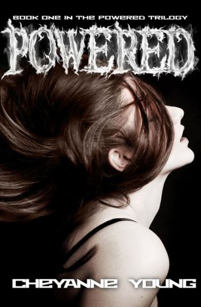 Cover for Cheyanne Young · Powered (Paperback Book) (2013)
