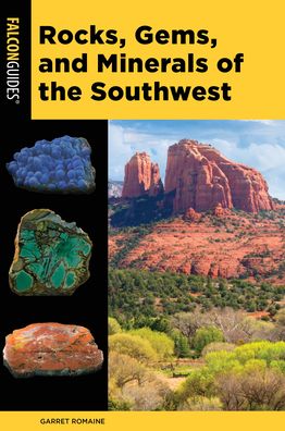 Cover for Garret Romaine · Rocks, Gems, and Minerals of the Southwest - Falcon Pocket Guides (Paperback Book) [Second edition] (2023)