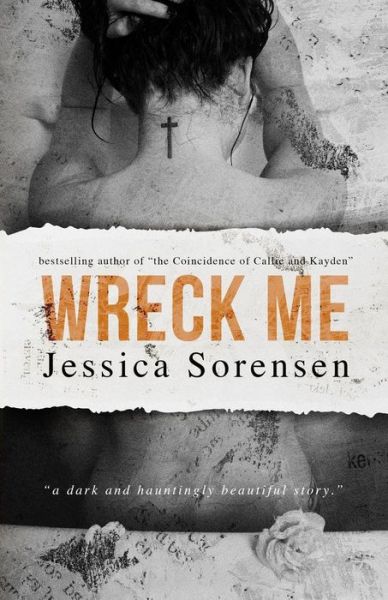 Cover for Jessica Sorensen · Wreck Me (Paperback Book) (2014)