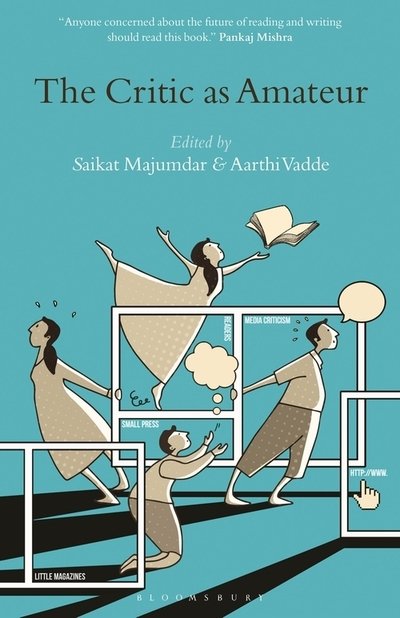Cover for Majumdar Saikat · The Critic as Amateur (Pocketbok) (2019)