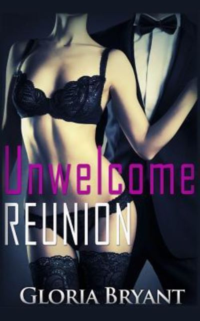 Cover for Gloria Bryant · Unwelcome Reunion (Paperback Book) (2014)