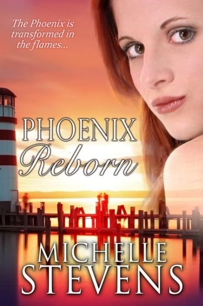 Cover for Michelle Stevens · Phoenix Reborn (Pocketbok) (2015)