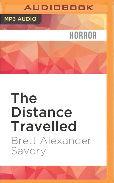 The Distance Travelled - Rupert Degas - Music - Audible Studios on Brilliance - 9781511395410 - May 3, 2016