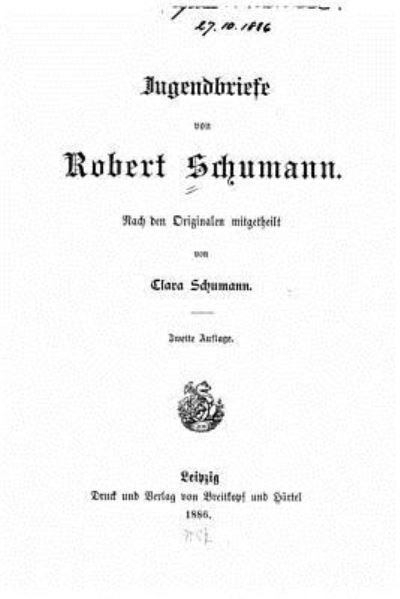 Cover for Robert Schumann · Jugendbriefe von Robert Schumann (Paperback Bog) (2016)