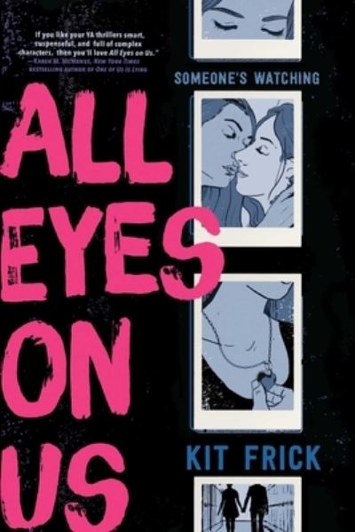 Cover for Kit Frick · All Eyes on Us (Book) (2020)