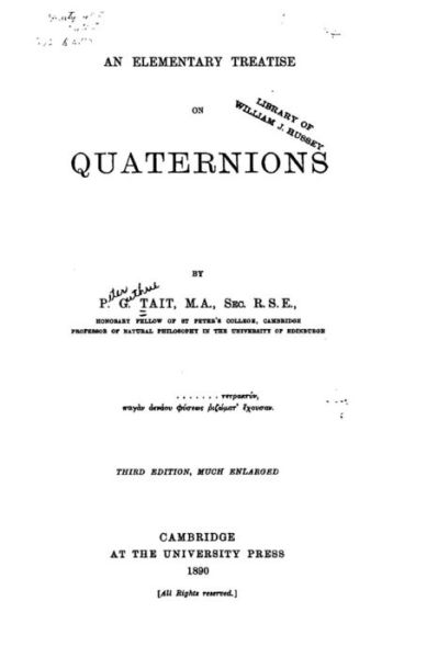 Cover for Peter Guthrie Tait · An Elementary Treatise on Quaternions (Paperback Book) (2016)