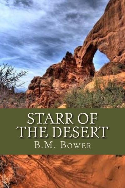 Cover for B M Bower · Starr of the Desert (Paperback Bog) (2016)