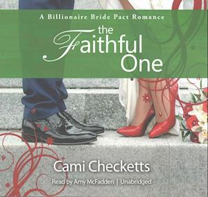 Cover for Cami Checketts · The Faithful One Lib/E (CD) (2017)