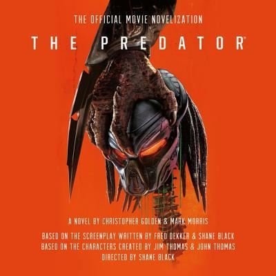 Cover for Christopher Golden · The Predator The Official Movie Novelization (MP3-CD) (2018)