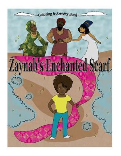 Cover for Omera Productions · Zaynab's Enchanted Scarf (Paperback Book) (2017)