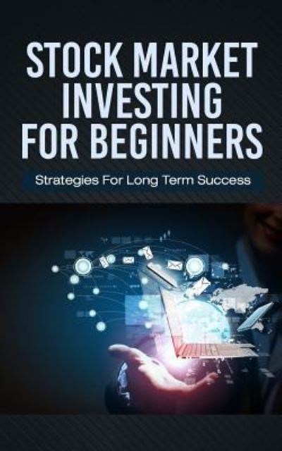 Cover for Jacob Grant · Stock Market Investing for Beginners (Paperback Book) (2017)