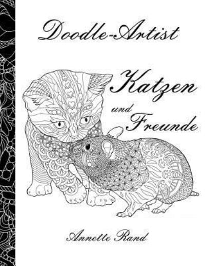 Cover for Annette Rand · Doodle-Artist - Katzen und Freunde (Paperback Book) (2017)