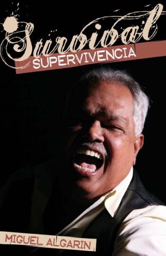 Cover for Miguel Algarin · Survival Supervivencia (Pocketbok) [Bilingual edition] (2009)