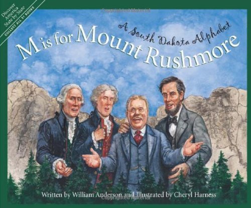 Cover for Cheryl Harness · M is for Mount Rushmore: a South Dakota Alphabet (Discover America State by State) (Hardcover Book) (2005)