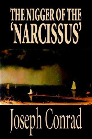 Cover for Joseph Conrad · The Nigger of the 'narcissus' (Gebundenes Buch) (2003)