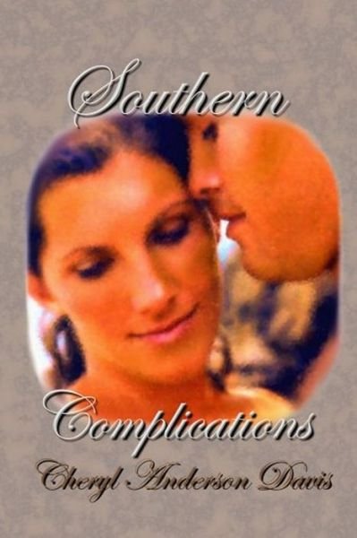Cover for Cheryl Anderson Davis · Southern Complications (Pocketbok) (2016)