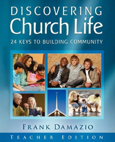 Cover for Damazio Frank · Discovering Church Life-teachers Edition (Pocketbok) [Tch edition] (2007)