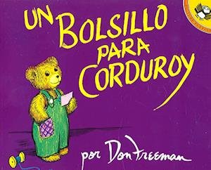 Cover for Don Freeman · Un Bolsillo Para Corduroy/ A Pocket for Corduroy (Paperback Book) [Pap / Com edition] (1995)