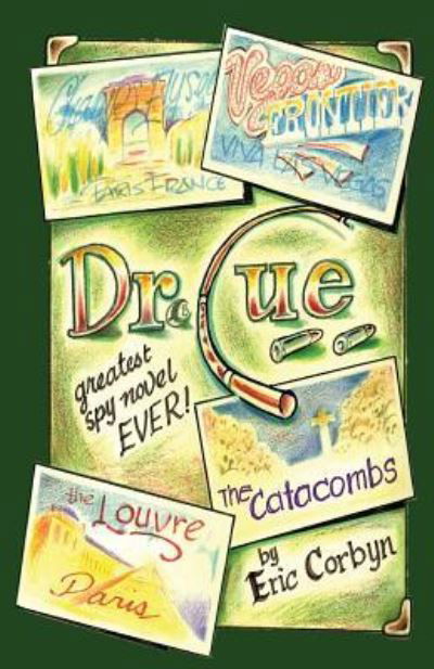 Cover for Eric Corbyn · Dr. Cue (Paperback Book) (2016)