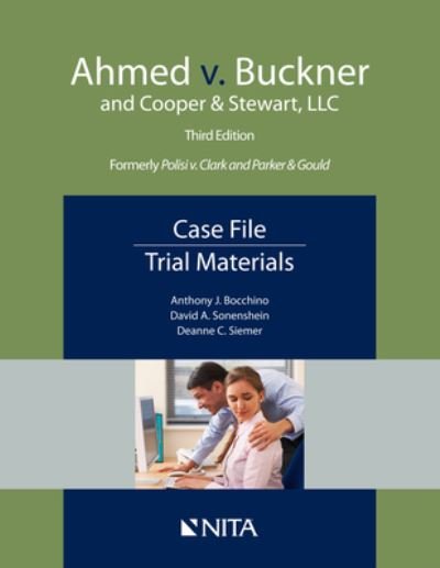 Cover for Anthony J. Bocchino · Ahmed V. Buckner and Cooper and Stewart, LLC Case File, Trial Materials (Bog) (2019)