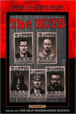 Cover for Garth Ennis · The Boys Volume 6: Self-Preservation Society Limited Edition (Hardcover bog) [Limited edition] (2010)