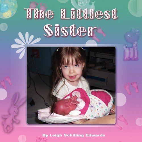 Cover for Leigh Schilling Edwards · The Littlest Sister (Paperback Book) (2008)