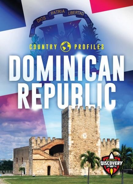 Cover for Amy Rechner · Dominican Republic - Country Profiles (Inbunden Bok) (2018)