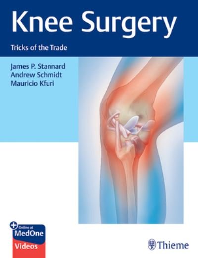 Cover for James Stannard · Knee Surgery: Tricks of the Trade (Hardcover Book) (2022)