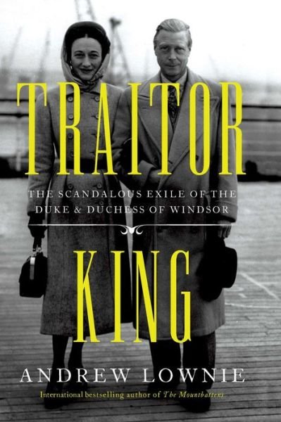 Cover for Andrew Lownie · Traitor King (Hardcover Book) (2022)