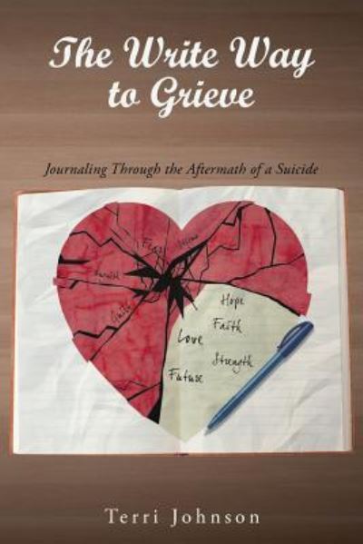 Cover for Terri Johnson · The Write Way to Grieve (Taschenbuch) (2018)