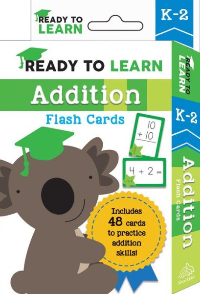 Cover for Editors of Silver Dolphin Books · Ready to Learn K-2 Addition Flash Cards (Buch) (2020)