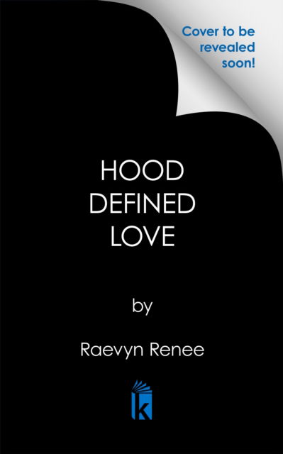 Cover for Raevyn Renee · Hood Defined Love (Taschenbuch) (2024)