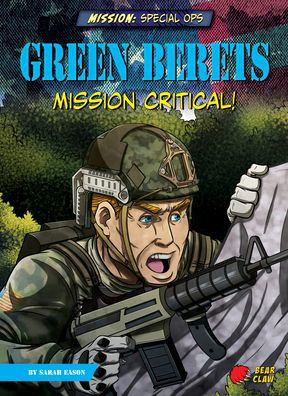 Cover for Sarah Eason · Green Berets (Hardcover Book) (2021)