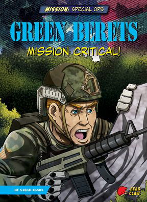 Cover for Sarah Eason · Green Berets (Inbunden Bok) (2021)