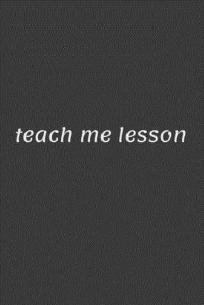 Cover for Boubtana Art · Teach Me Lesson (Paperback Book) (2020)