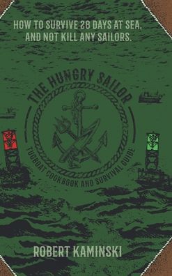 Cover for Robert Kaminski · The Hungry Sailor (Hardcover Book) (2021)