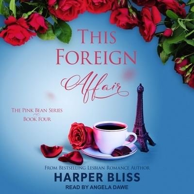 Cover for Harper Bliss · This Foreign Affair (CD) (2017)