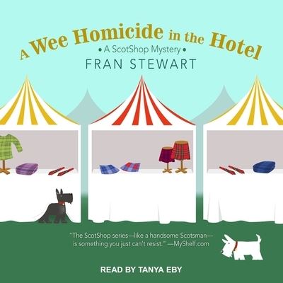 Cover for Fran Stewart · A Wee Homicide in the Hotel Lib/E (CD) (2017)