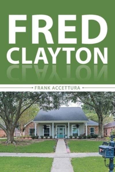 Cover for Frank Accettura · Fred Clayton (Paperback Book) (2022)