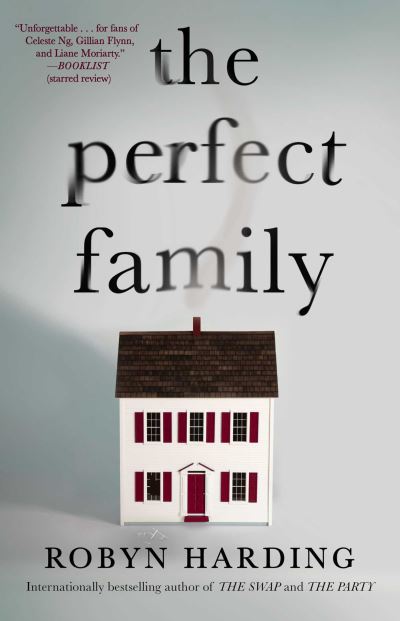 Cover for Robyn Harding · The Perfect Family (Paperback Book) [UK edition] (2021)