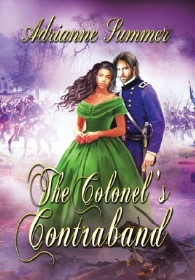 Cover for Adrianne Summer · Colonel's Contraband (Book) (2022)