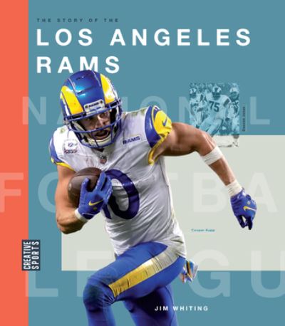 Cover for Jim Whiting · Story of the Los Angeles Rams (Book) (2024)