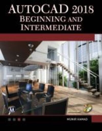 Cover for Munir M. Hamad · AutoCAD 2018: Beginning and Intermediate (Book) (2017)