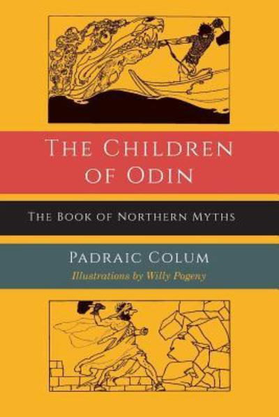 Cover for Padraic Colum · The Children of Odin (Pocketbok) (2016)