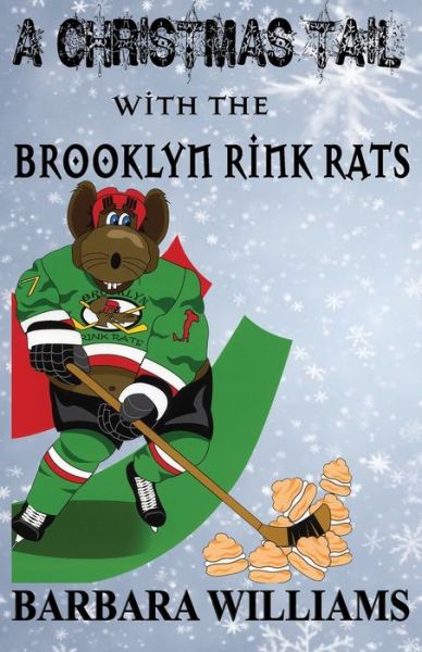 Cover for Barbara Williams · A Christmas Tail with the Brooklyn Rink Rats (Paperback Book) (2019)