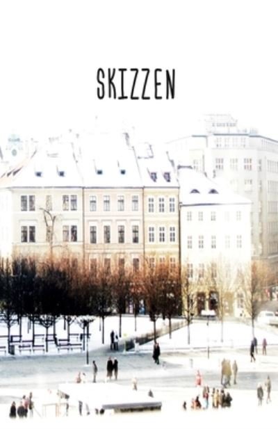 Cover for Unterwegs Zeichnen Und Skizzieren · Skizzen (Pocketbok) (2019)