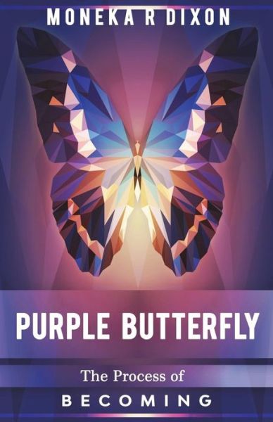 Cover for Moneka R Dixon · Purple Butterfly (Paperback Book) (2018)