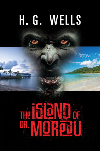 The Island of Dr. Moreau - H.G. Wells - Bücher - G&D Media - 9781722504410 - 23. Januar 2025