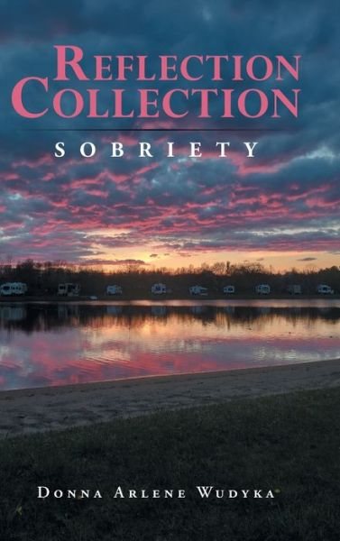 Donna Arlene Wudyka · Reflection Collection (Inbunden Bok) (2020)